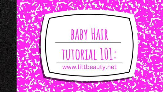 Dramatic baby hair tutorial- Start to finish